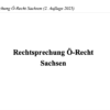 Rechtsprechung Ö-Recht Sachsen – Bild 2