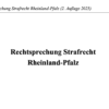 Rechtsprechung Strafrecht Rheinland-Pfalz – Bild 2