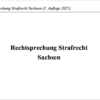 Rechtsprechung Strafrecht Sachsen – Bild 2