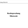 Rechtsprechung Mietrecht – Bild 2