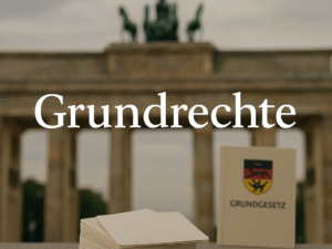 Definitionen Grundrechte