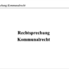 Rechtsprechung Kommunalrecht – Bild 2