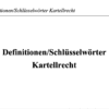 Definitionen Kartellrecht – Bild 2