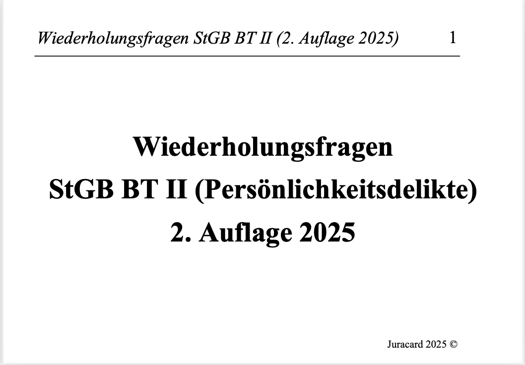 Wiederholungsfragen StGB BT 2 - Persönlichkeitsdelikte (2. Auflage 2025) – Bild 2