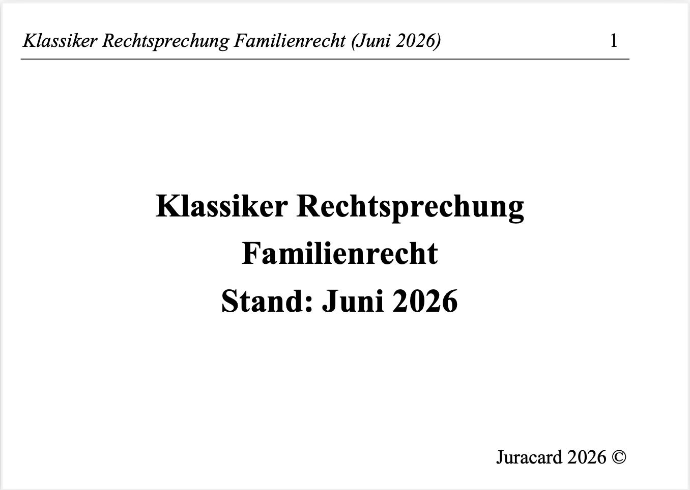 Rechtsprechung Klassiker Familienrecht – Bild 2