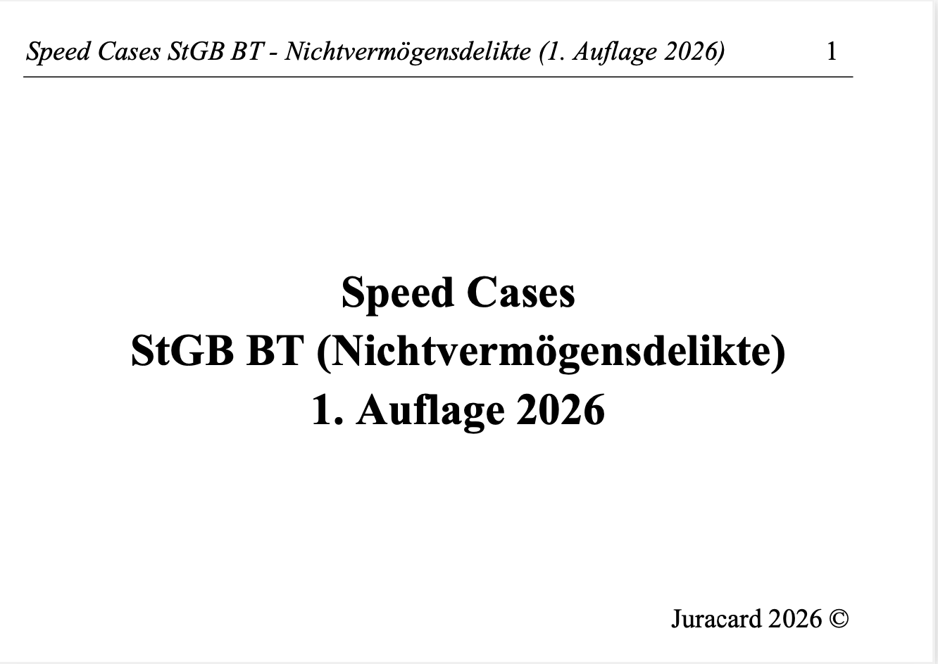 Speed Cases StGB BT Nichtvermögensdelikte (1. Auflage 2026) – Bild 2